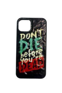 İPhone 14 Siyah Dont Die Before Youre Dead Baskılı Kabartmalı Kılıf