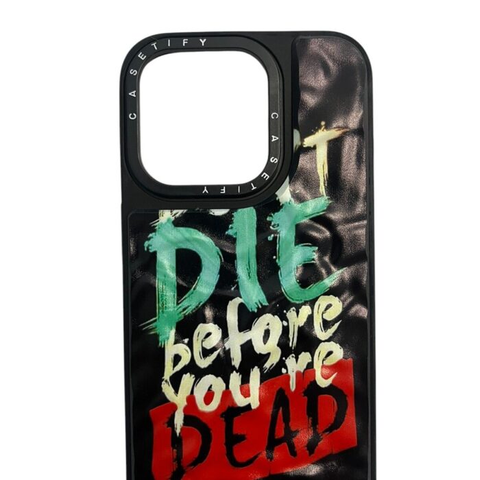 İPhone 15 Pro Siyah Dont Die Before Youre Dead Baskılı Kabartmalı Kılıf